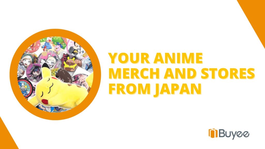 Anime merch from Japan 