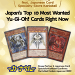 10 Holy Grail Yu-Gi-Oh! Cards to Buy via Ka-nabell: 2026 Japan Collector’s Guide