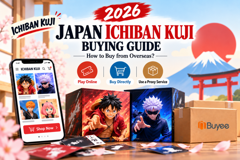2026 Ichiban Kuji Guide: How to Buy from Overseas, Play Online & Shop the Latest Prizes